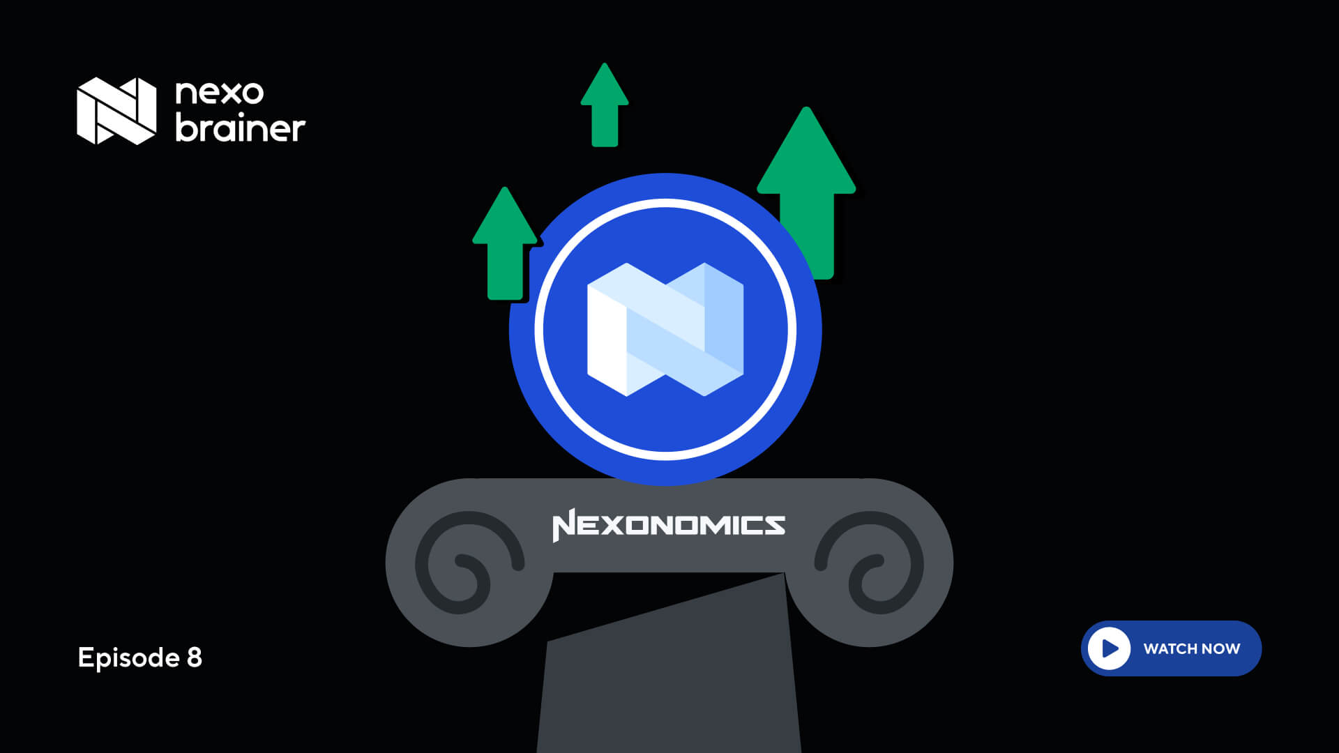 Nexo Brainer #8: Nexonomics 3.0