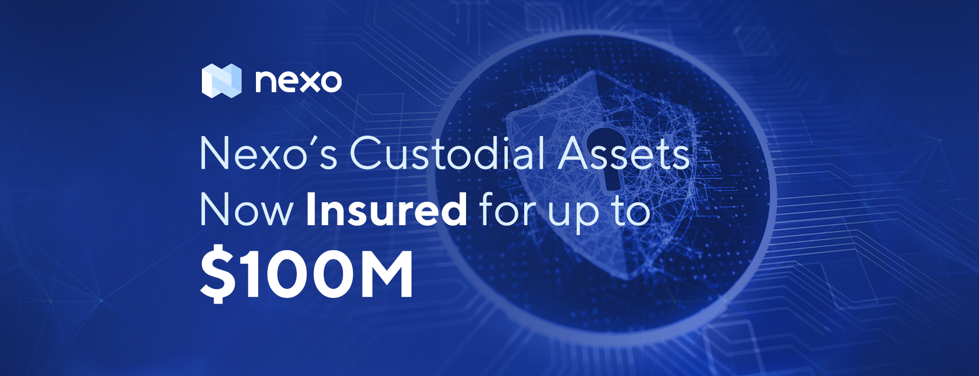Nexo’s Custodial Assets Now Insured for $100M