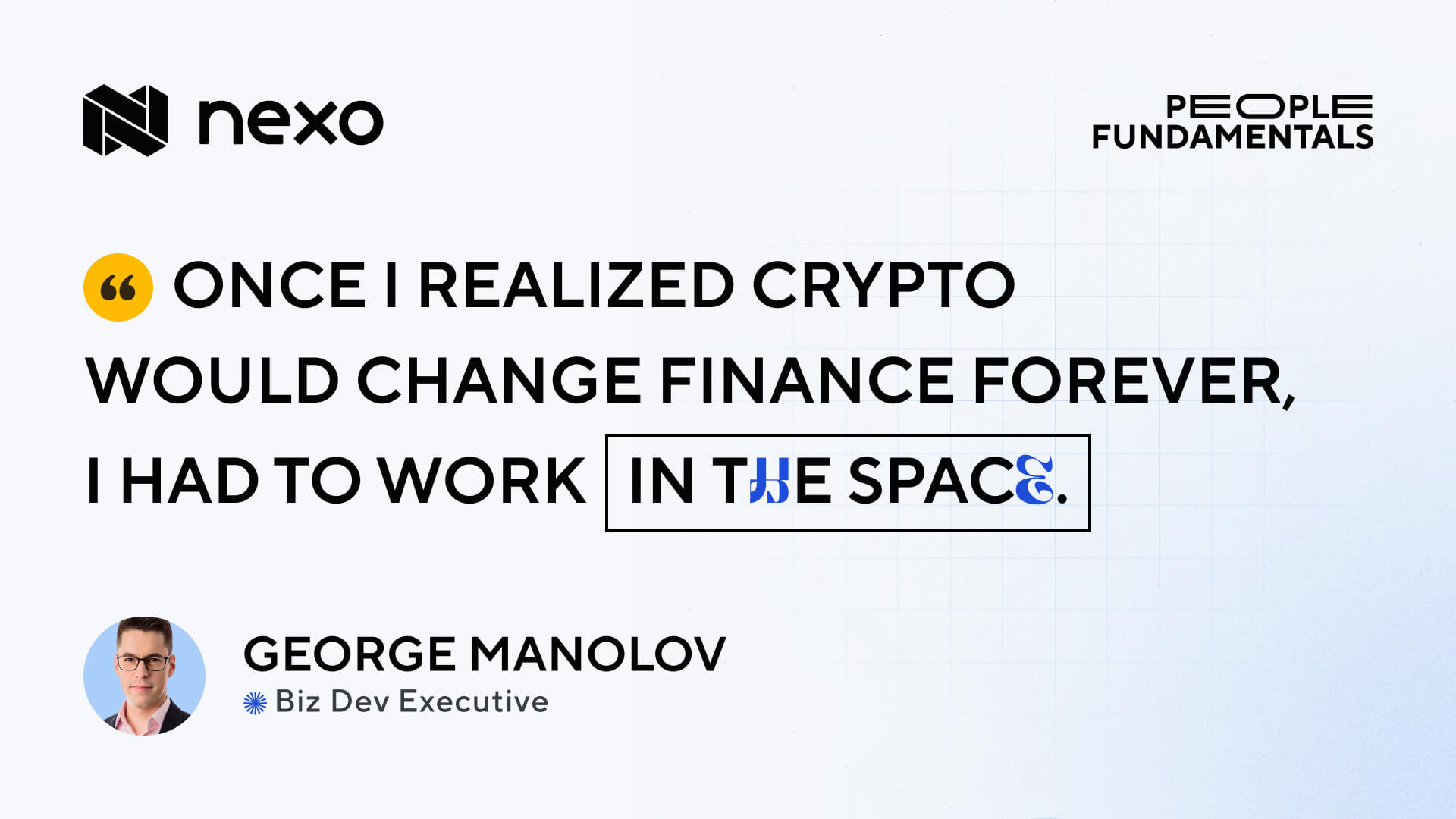 People Fundamentals #3: George Manolov – On Bitcoin & Biz Dev