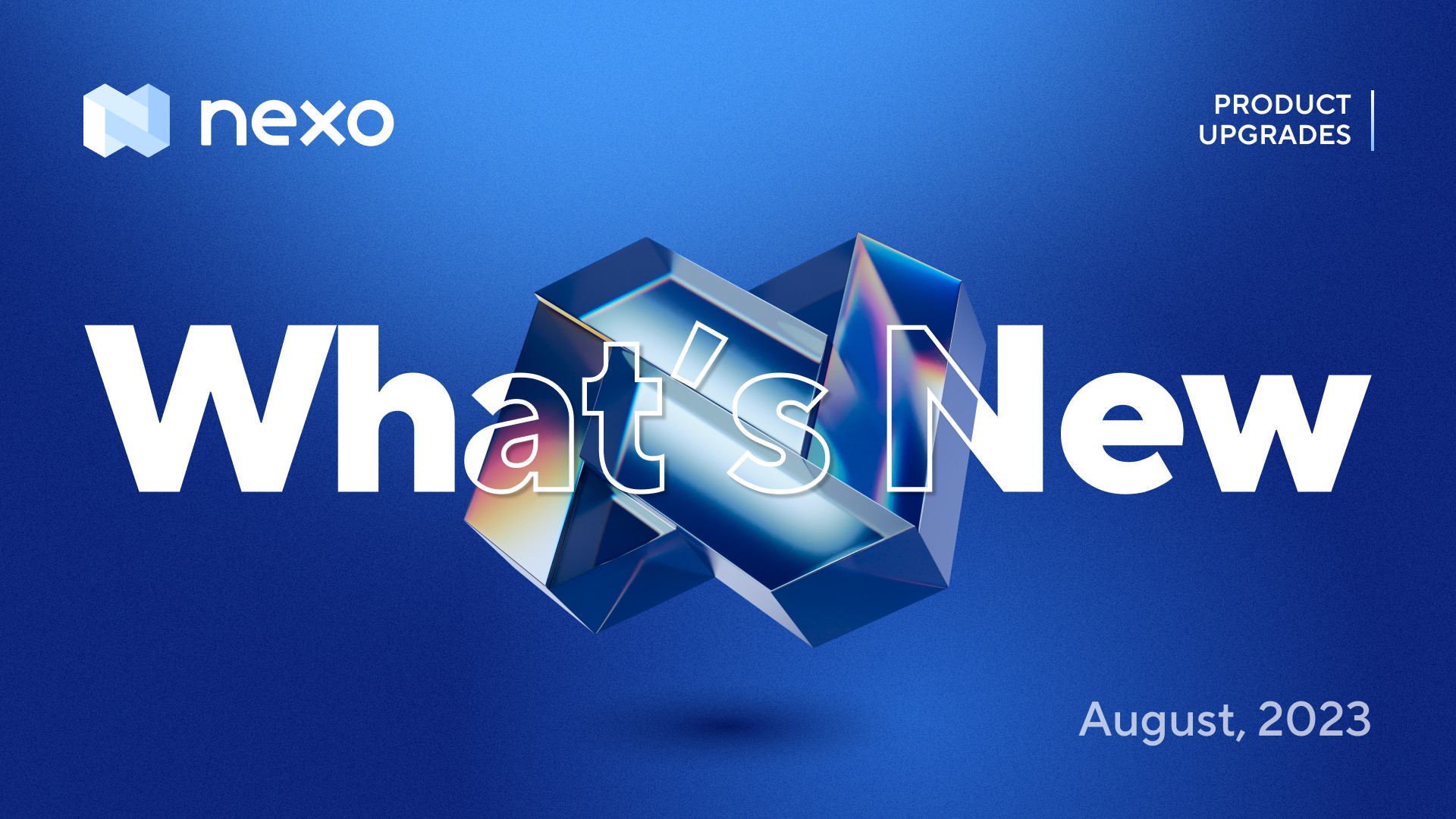 What’s New In August: Debit Mode, Asset Listings & More
