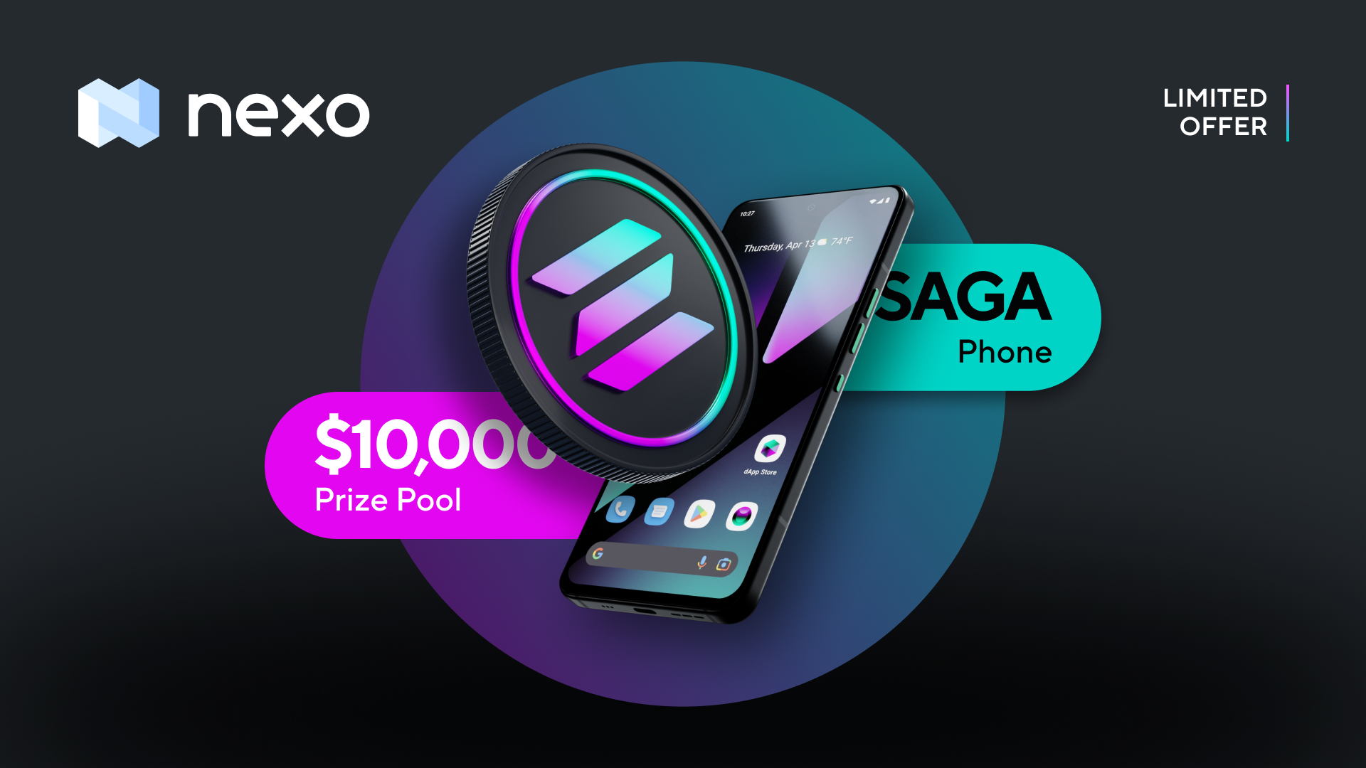 Win from our $10,000 Prize Pool or a Saga Phone